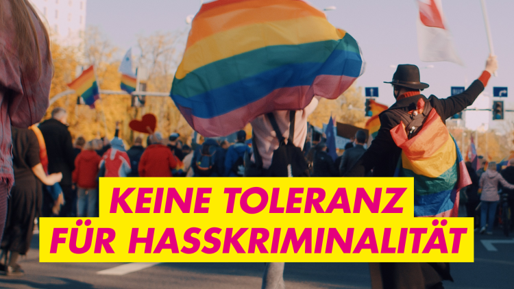 Keine Toleranz für Hasskriminalität